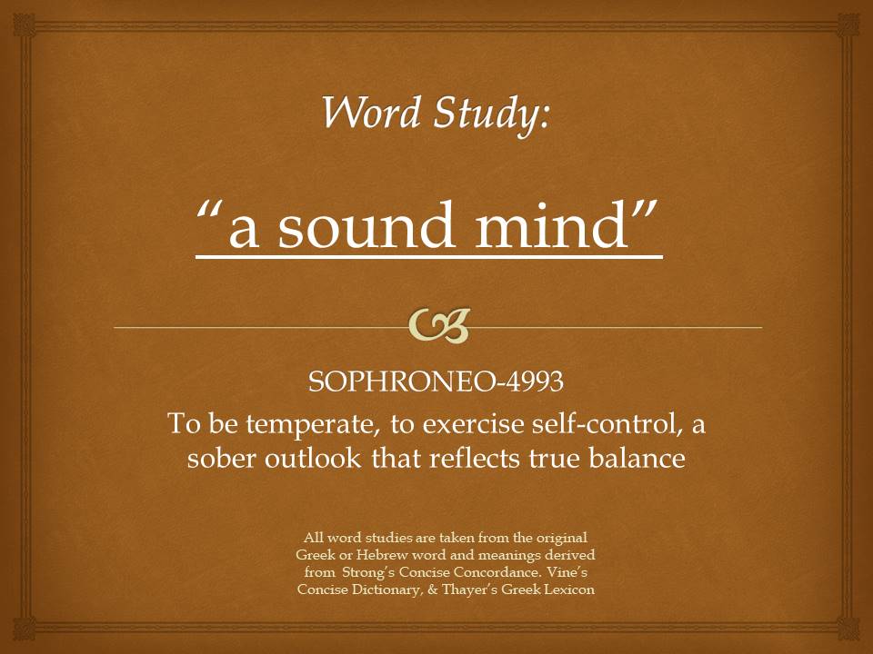 Word Study sound mind