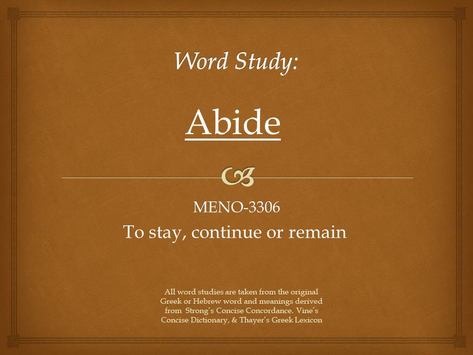 Word Study Abide