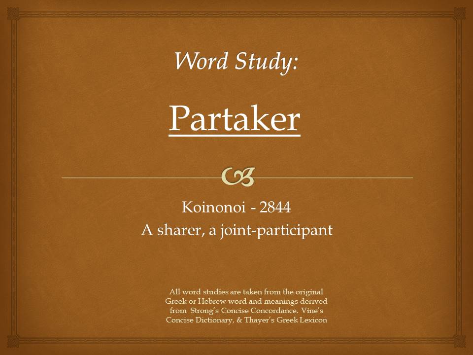 Word Study Partaker