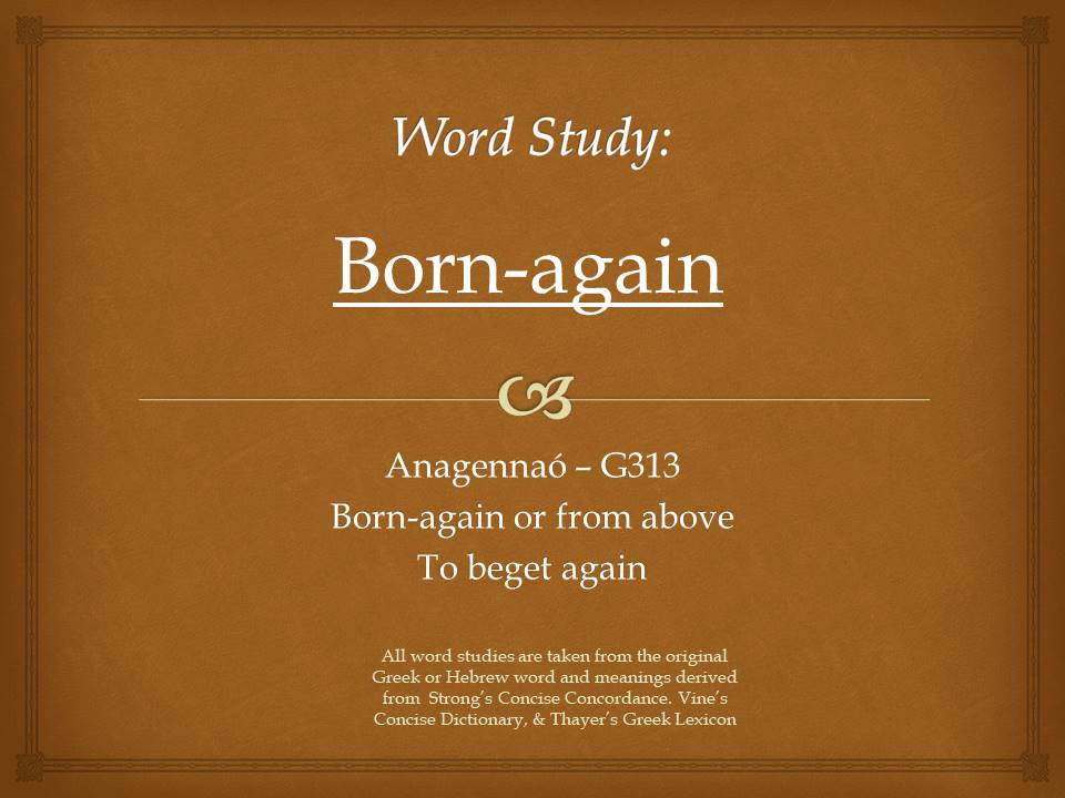 Word Study Born-again