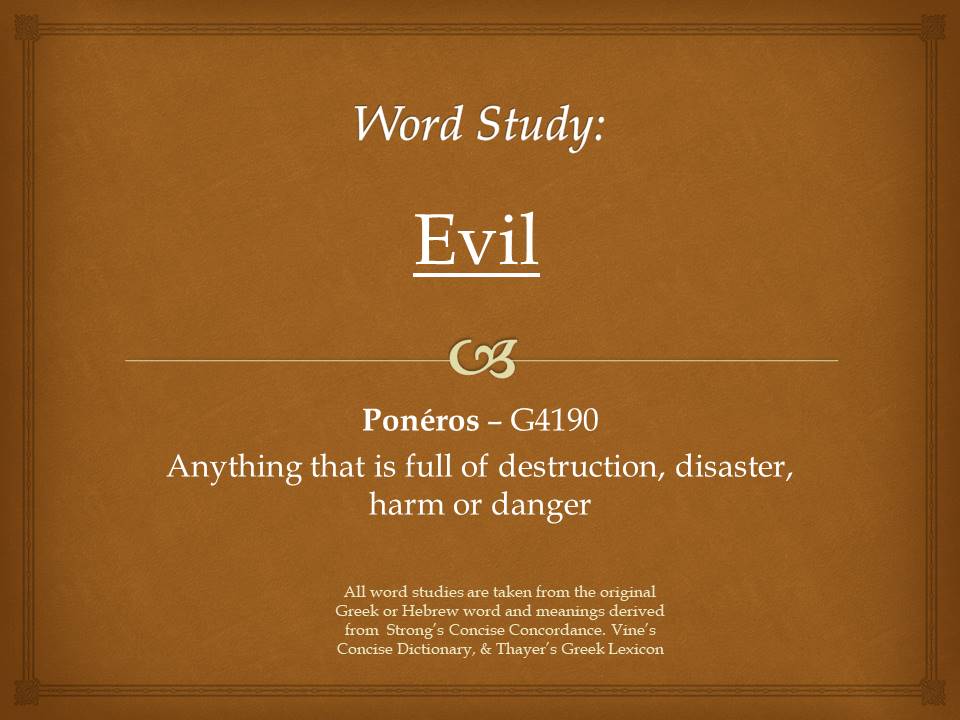 Word Study Evil