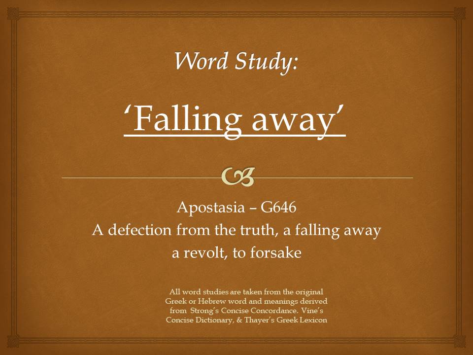 Word Study Falling away