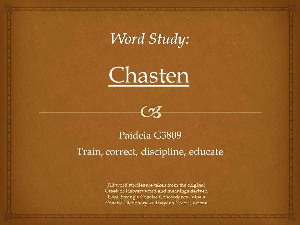 Word Study Chasten