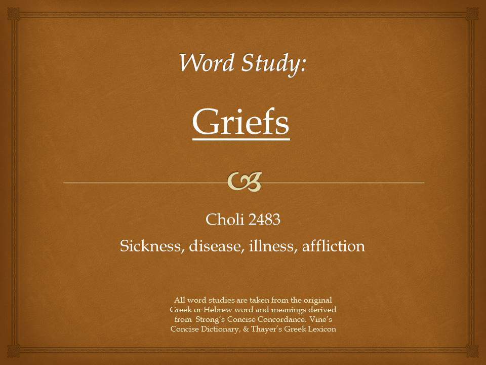 Word Study Griefs