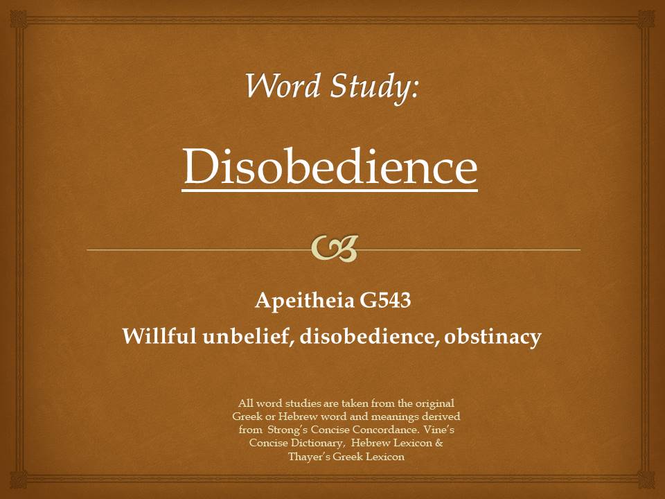 Word Study disobedience